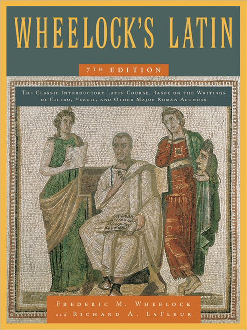 Title details for Wheelock's Latin by Frederic M. Wheelock - Wait list